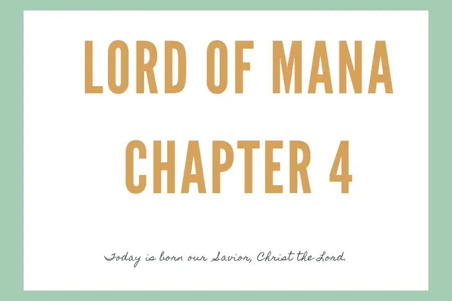 Lord Of Mana Chapter 4