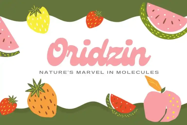 The Wonders of Oridzin: A Comprehensive Guide to Its Health Benefits